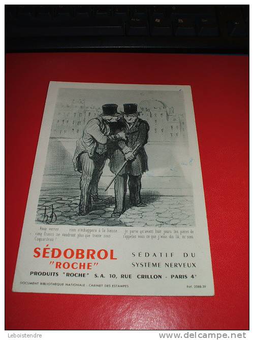 BUVARD :  SEDOBROL "ROCHE" -DOCUMENT BIBLIOTHEQUE NATONALE-CABINET DES ESTAMPES/TAILLE : 12.5CM X 18 CM - Produits Pharmaceutiques