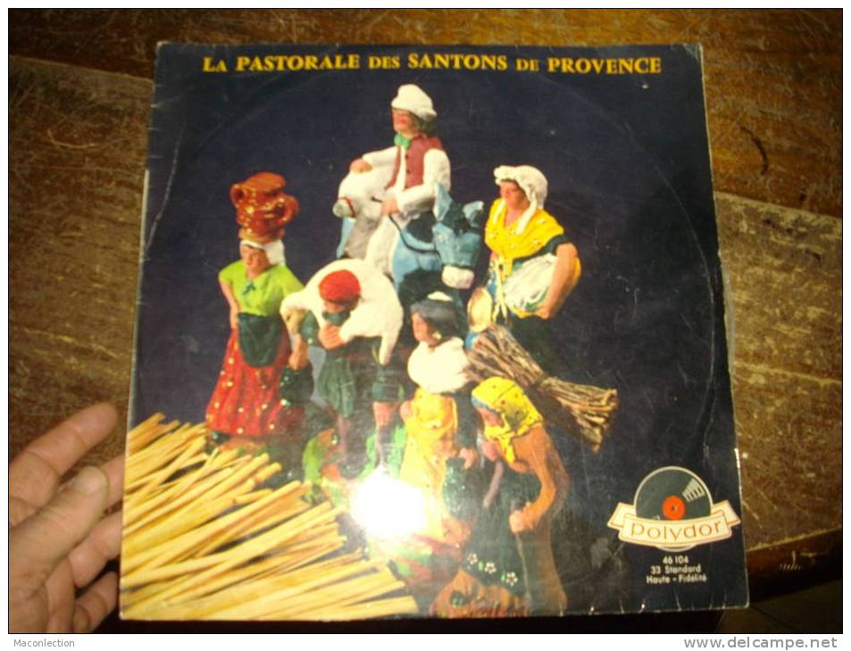 La Pastorale Des SANTON S DE PROVENCE  Creche De Noel Textes D Yvan Audouard - Christmas Carols