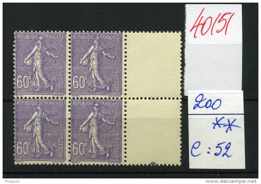 200**   60c Violet En Bloc De 4  **   Sans Charnière    Cote 52 Euros - 1903-60 Semeuse Lignée