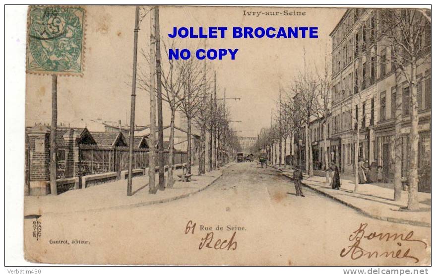 94..IVRY..61 RUE DE SEINE..PLAN ANIME....GAUTROT EDITEUR....PHOTO ROYER NANCY..1918..DOS SIMPLE - Ivry Sur Seine