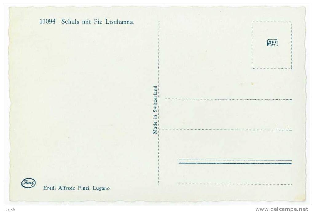 Schweiz/Suisse: Schuls/Scuol Mit Piz Lschanna, 2 Scans - Scuol