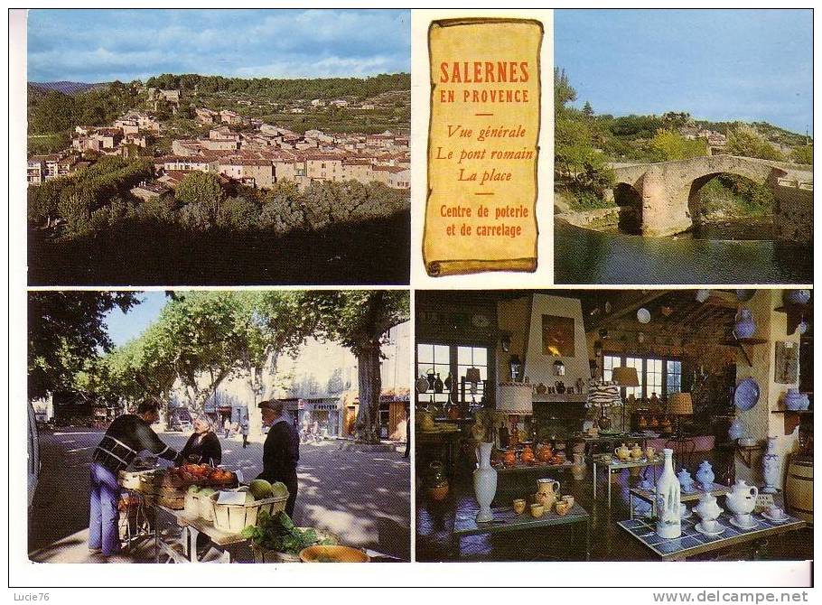 SALERNES EN PROVENCE - Centre De Poterie  Carrelage Sur La Bresque  - 4 Vues : Vue Générale , Pont Romain, Place -n° 258 - Salernes