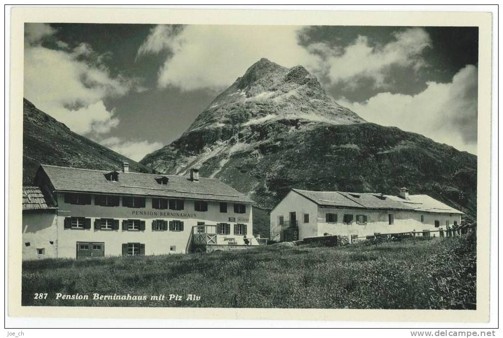 Schweiz/Suisse: AK Pension Berninahaus Mit Piz Alv (Schocher Pontresina), 2 Scans - Pontresina