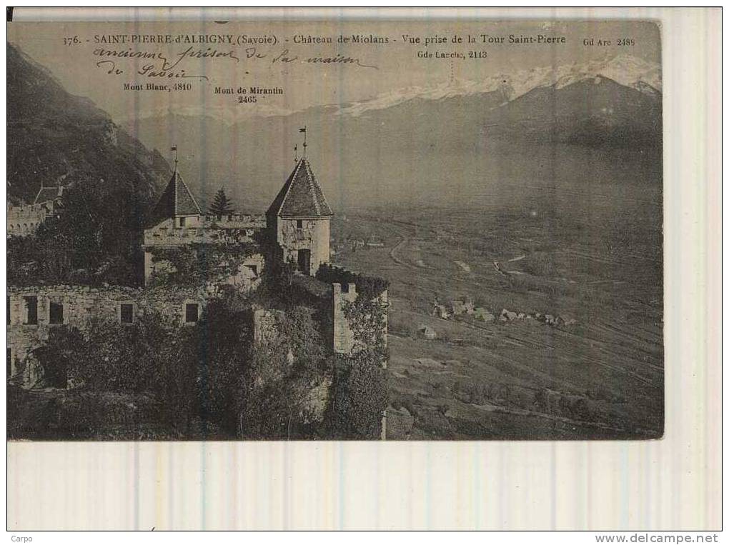 SAINT-PIERRE-D´ALBIGNY. - Chateau De Miolans. - Vue Prise De La Tour Saint-Pierre. - Saint Pierre D'Albigny