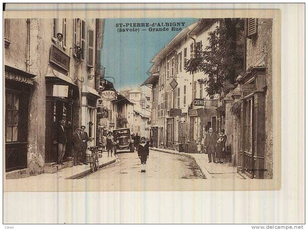 SAINT-PIERRE-D´ALBIGNY. - Grande Rue. - Saint Pierre D'Albigny