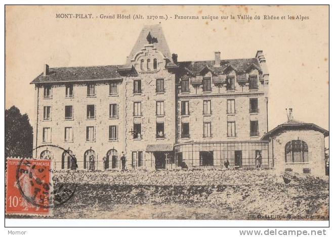 MONT-PILAT Grand Hôtel - Mont Pilat