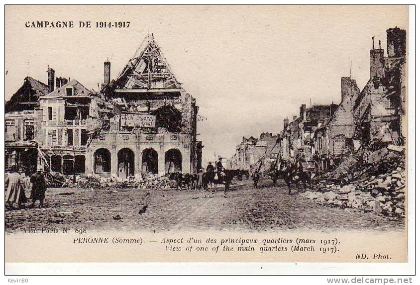 80 PERONNE Aspect D'un Des Principaux Quartiers (Mars 1917) - Peronne