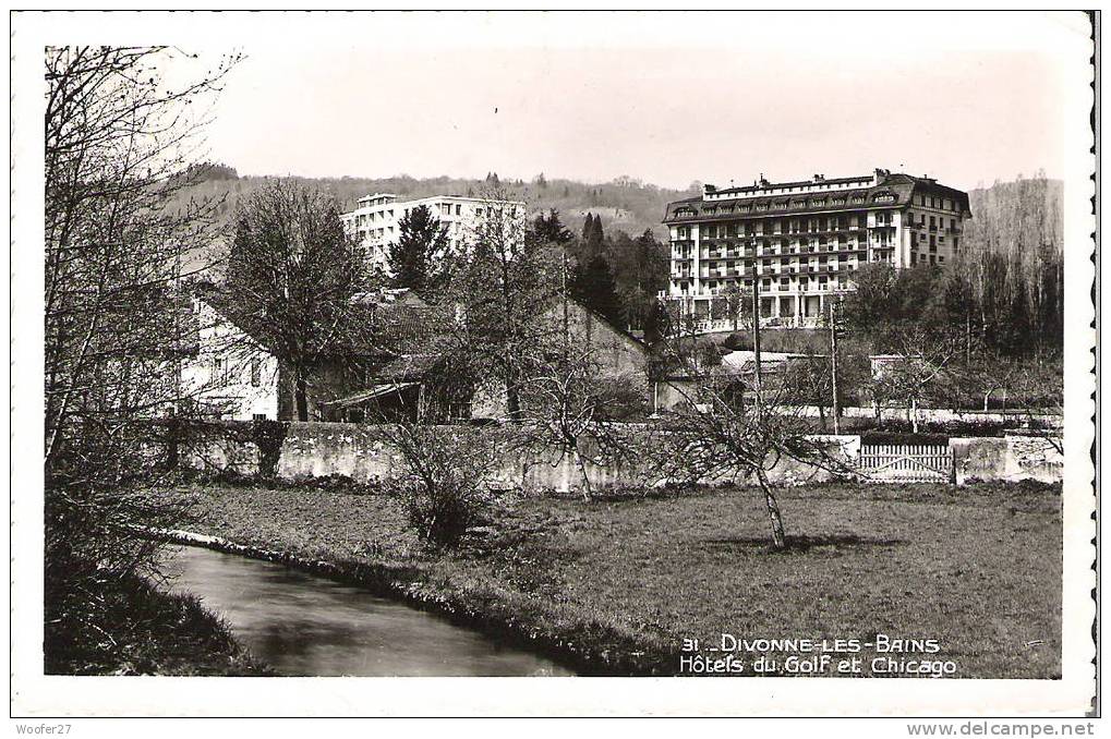 CPSM Dentelée  Noir Et Blanc  DIVONNE LES BAINS  Hotel Du Golf Et Chicago - Divonne Les Bains