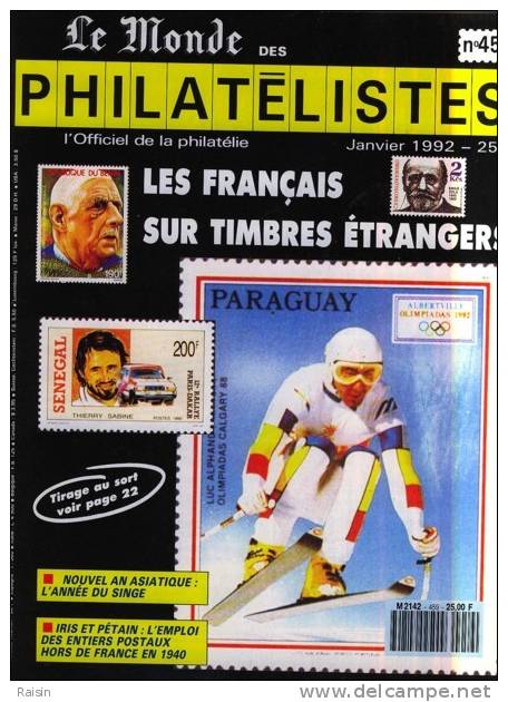 Le Monde Des Philatélistes N°459 Janv.1992 Les Français Sur Timbres étrangers L´Année Du Singe Iris Et Pétain TBE - Francés (desde 1941)