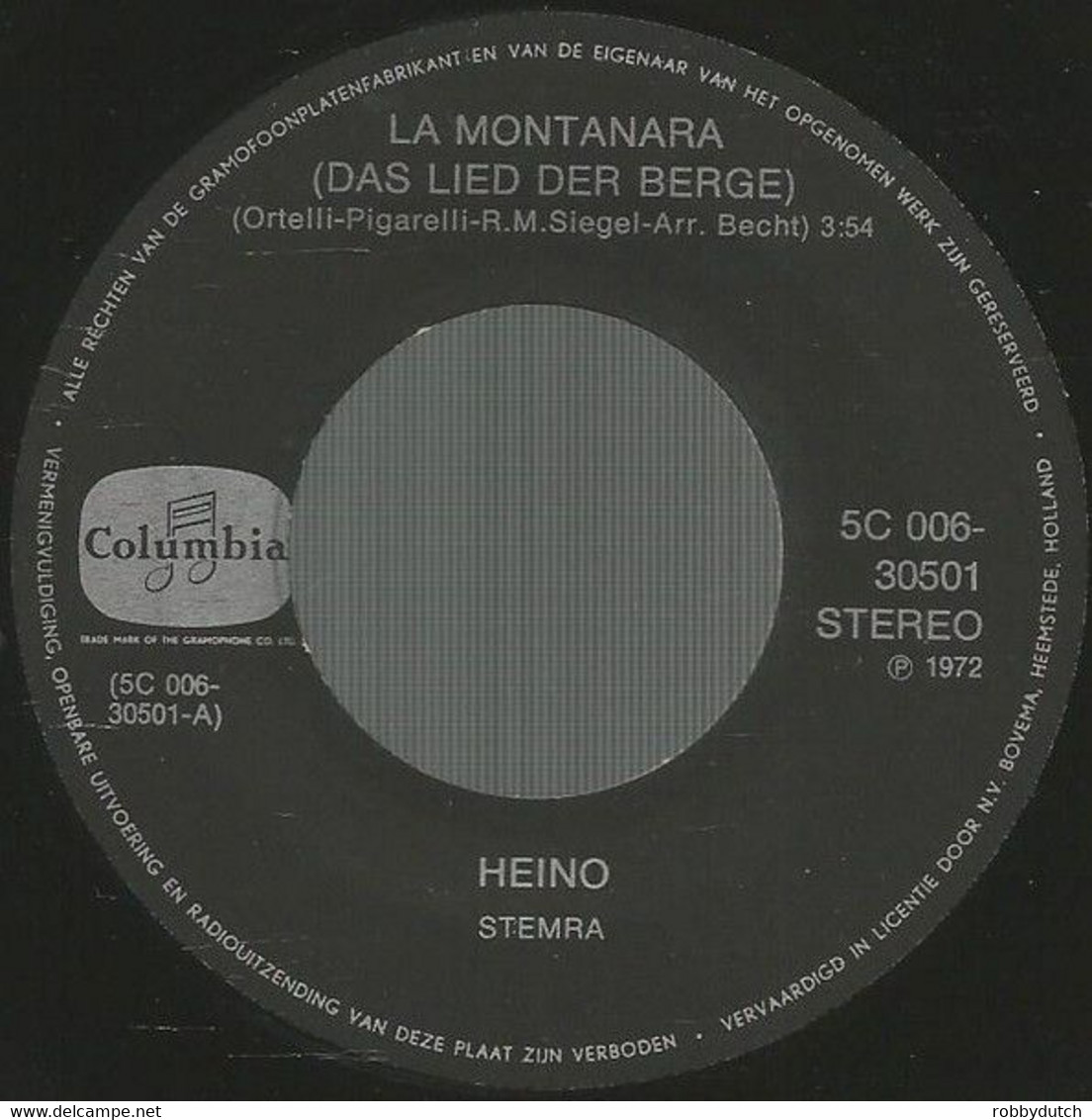 * 7" * HEINO - LA MONTANARA (Holland 1972 Ex-!!!) - Autres - Musique Allemande