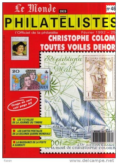 Le Monde Ses Philatélistes N°460 Fév.1992  Christophe COLOMB C.P. De La 2ème Guerre Mondiale DJIBOUTI Poste  TBE - French (from 1941)