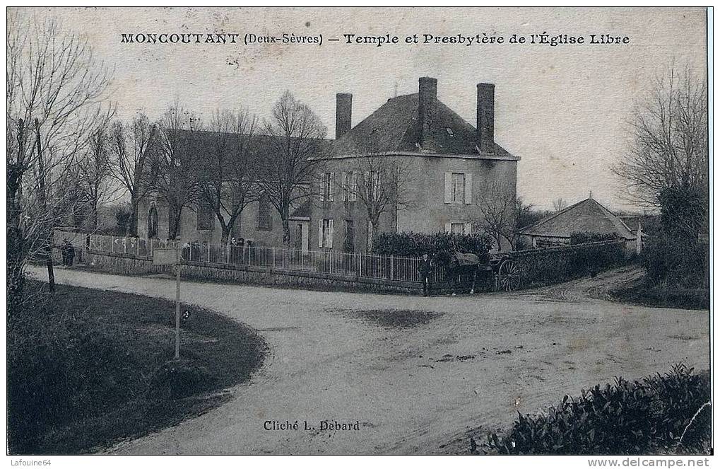 MONCOUTANT - Le Temple Protestant Et Le Presbytère De L´Eglise Libre - Moncoutant