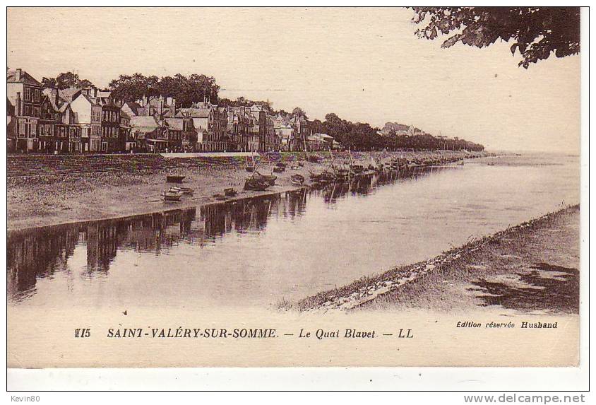 80 SAINT VALERY SUR SOMME Le Quai Blavet - Saint Valery Sur Somme