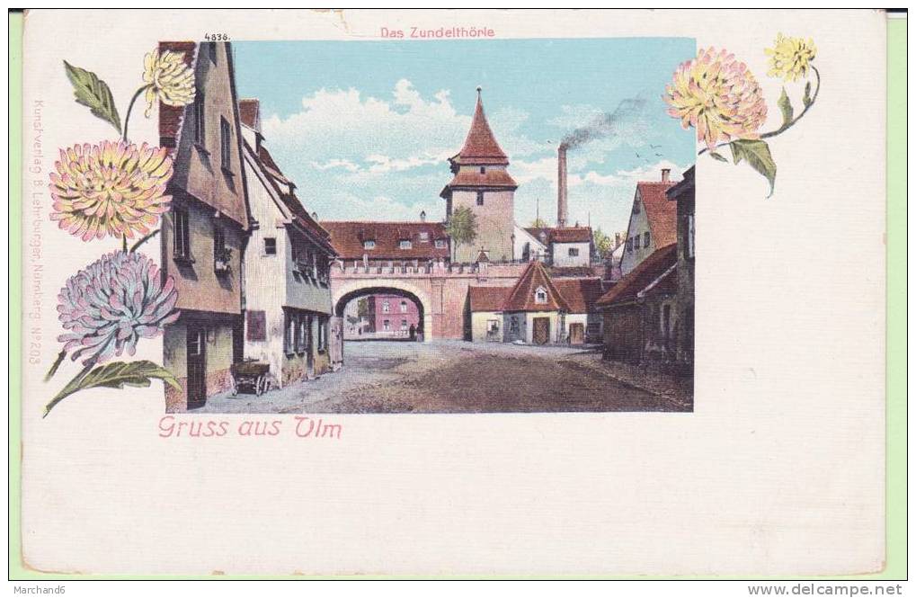 ALLEMAGNE.ULM.GRUSS AUS  DAS ZUNDELTHORLE Cp été Légere Coupure Haut - Ulm