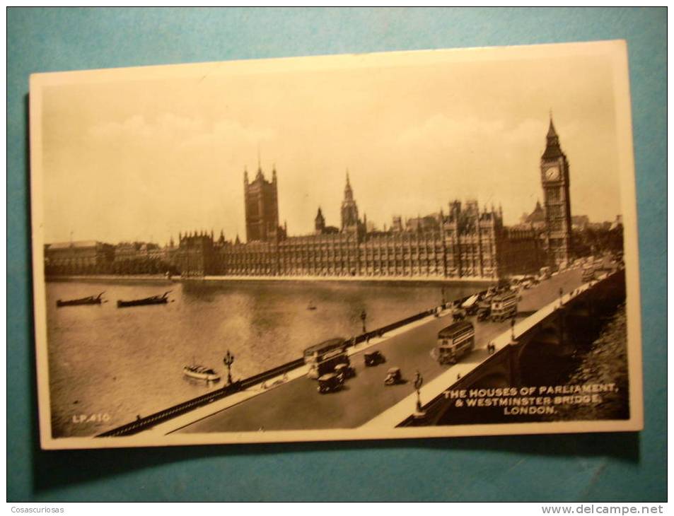 R.9578  INGLATERRA ENGLAND  LONDON LONDRES  THE HAUSES OF PARLIAMENT  WESTMINSTER BRIDGE  ANNEES 40/50  MAS EN MI TIENDA - Houses Of Parliament