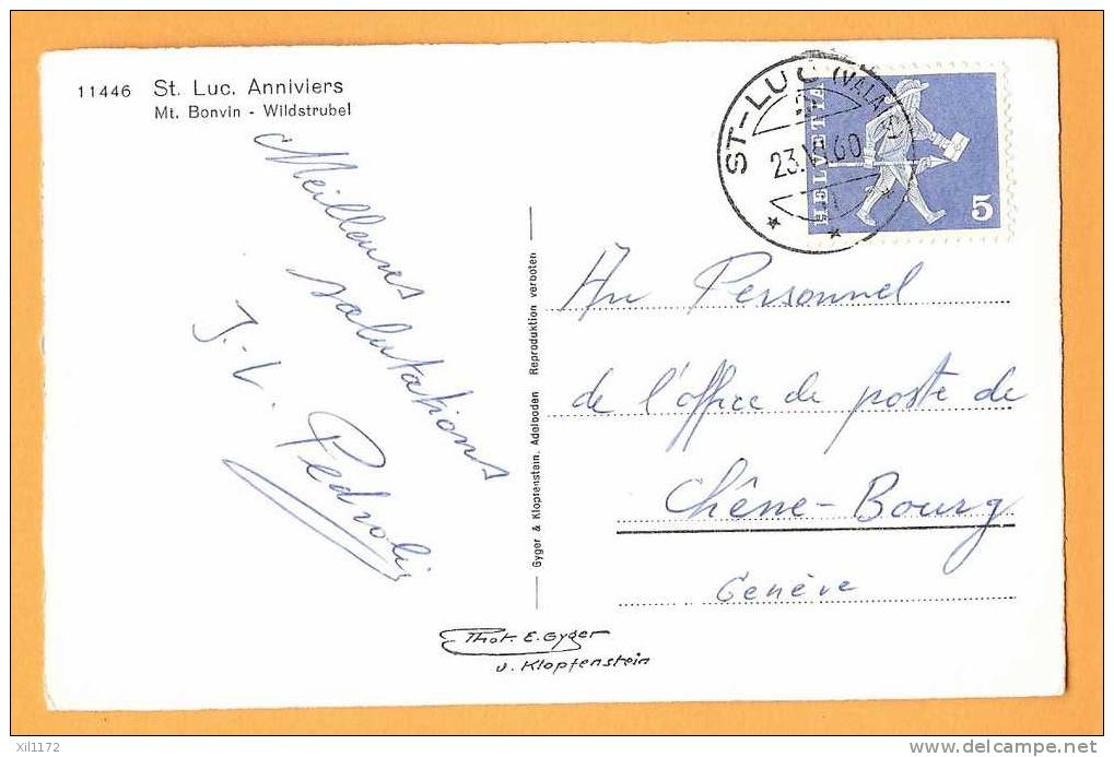 D240 Valais St Luc Anniviers, Vue Générale + Mont Bonvin Et Wildstrubel. Tampon 1960 Vers Chêne-Bourg. - Anniviers