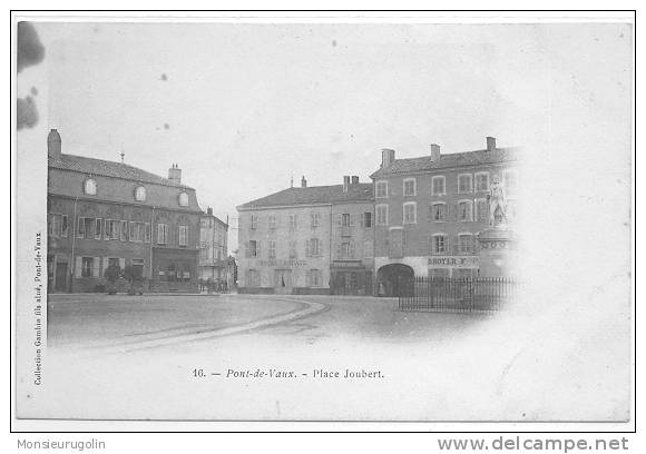 01 )) PONT DE VAUX, Place Joubert  N° 16, Coll Gambin --- Carte Précurseur ** - Pont-de-Vaux