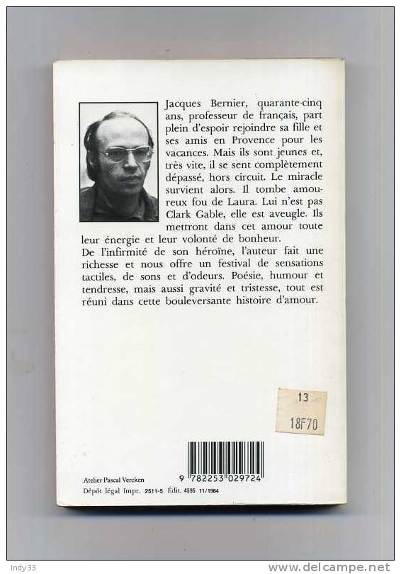 - L´AMOUR AVEUGLE . PAR P. CAUVIN . LE LIVRE DE POCHE N°5656    1984. - Schwarzer Roman