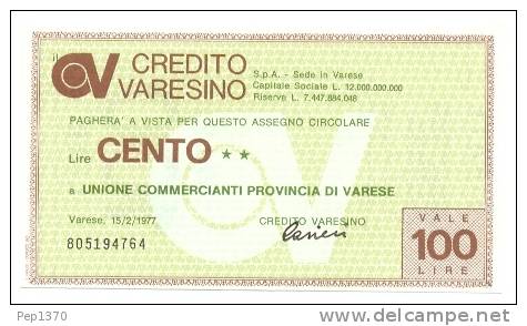 MINIASSEGNO - BANCA - CREDITO VARESINO - VARESE 100 LIRE 1977 NUEVO PERFECTO - Altri & Non Classificati