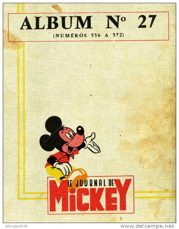 LE JOURNAL DE MICKEY. ALBUM N° 27 De 1963. Edi-Monde - Journal De Mickey