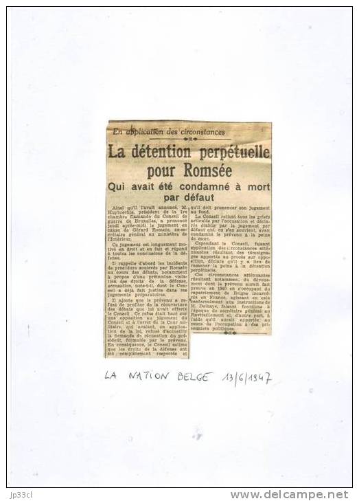 2 Articles Sur Le Procès De Gérard Romsée Devant Le Conseil De Guerre De Bruxelles (1/4/1947 Et 13/6/1947) - Algemene Informatie