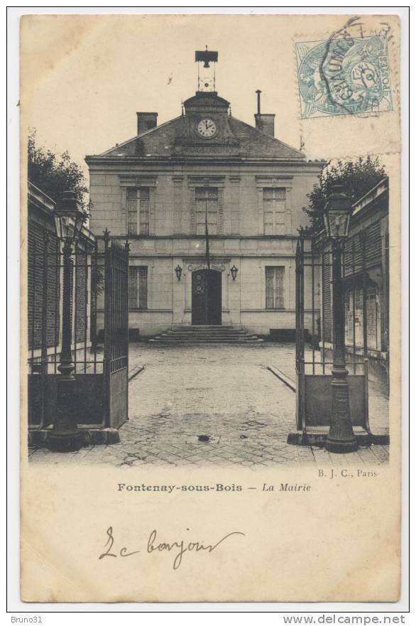 Fontenay Sous Bois : La Mairie , Dos Non Divisé . - Fontenay Sous Bois