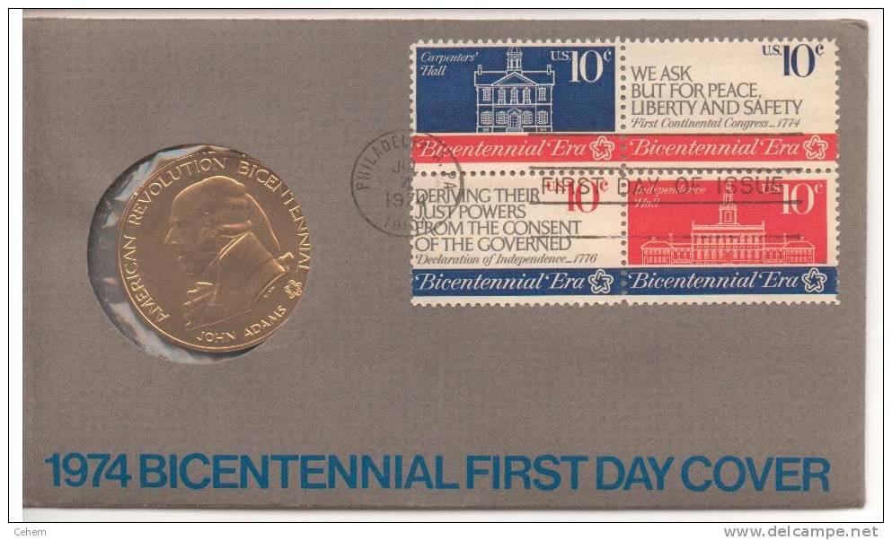 FDC 1974 USA ETATS-UNIS BICENTENAIRE INDEPENDANCE PHILADEPHIA + MEDAILLE COMMEMORATIVE - 1971-1980