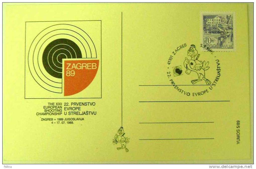 1989 YUGOSLAVIA POSTAL CARD FOR SHOOTING EUROPEAN CHAMPIONSHIP IN ZAGREB - Shooting (Weapons)