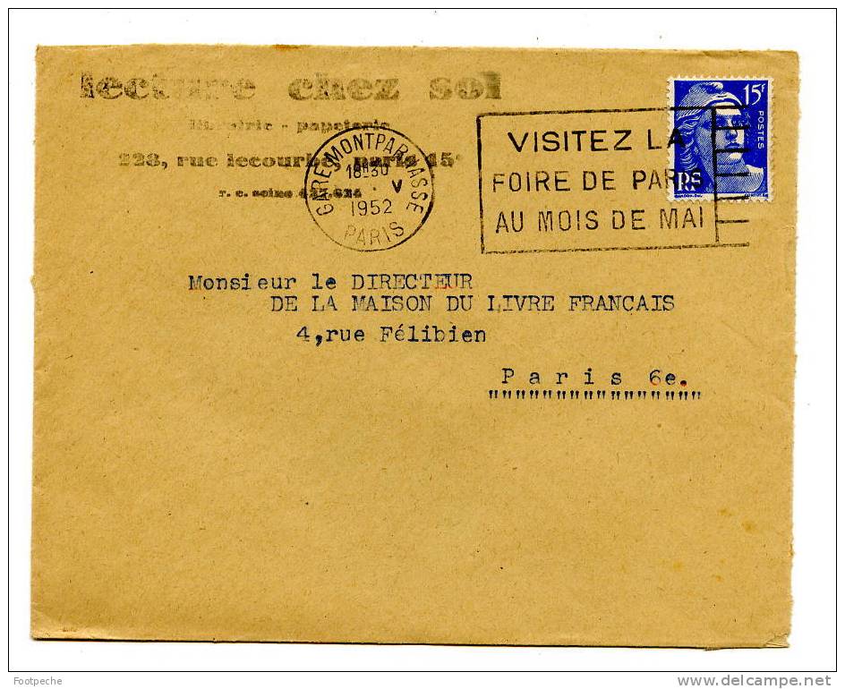 FLAMME   GARE MONTPARNASSE VISITEZ LA FOIRE DE PARIS     / 5 / 1952    Lettre Entière     N° 2258 - Sellados Mecánicos (Publicitario)