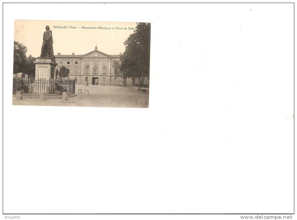 Gaillac . Monument D´hautpoul Et Hotel De Ville - Gaillac