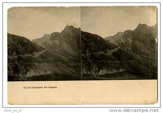 {47343} Pyrénées , Col Du Tourmalet , Pic Lespade , Vue Stéréo - Other & Unclassified