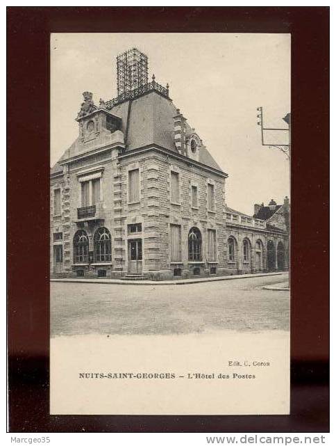 Nuits Saint Georges L'hôtel Des Postes édit.caron Belle Carte - Nuits Saint Georges