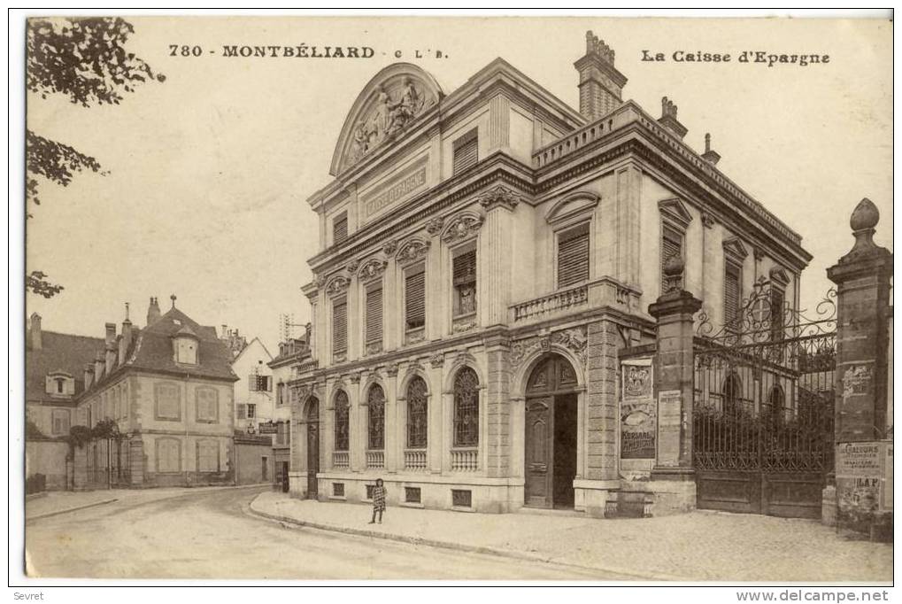 MONTBELIARD. - La Caisse D'Epargne. Très Beau Plan - Montbéliard