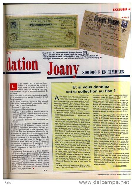 Le Monde Des Philatélistes N°449 Fév.1991 USHUAIA  CP Amour Oiseaux Migrateurs 111 Villes Journée Du Timbre TBE - French (from 1941)