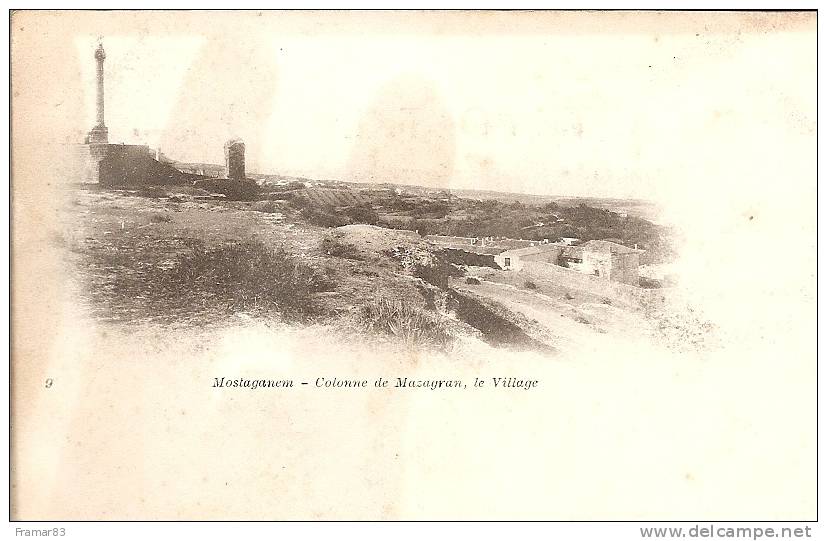 Mostaganem - Colonne De Mazagran, Le Village - Mostaganem