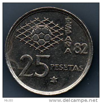 Espagne 25 Pesetas 1980 (81) "Espana 82" Ttb+ - 25 Peseta