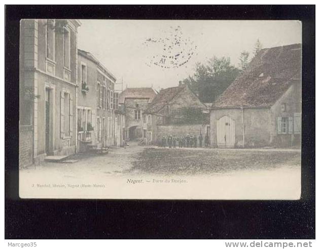 Nogent En Bassigny Porte Du Donjon édit.marchal Couleur Animée  Belle Carte - Nogent-en-Bassigny