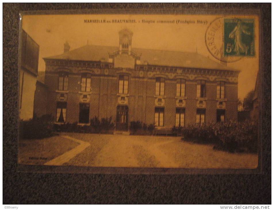 CPA-60-MARSEILLE EN BEAUVAISIS-HOSPICE COMMUNAL-FONDATION BLERY- - Marseille-en-Beauvaisis