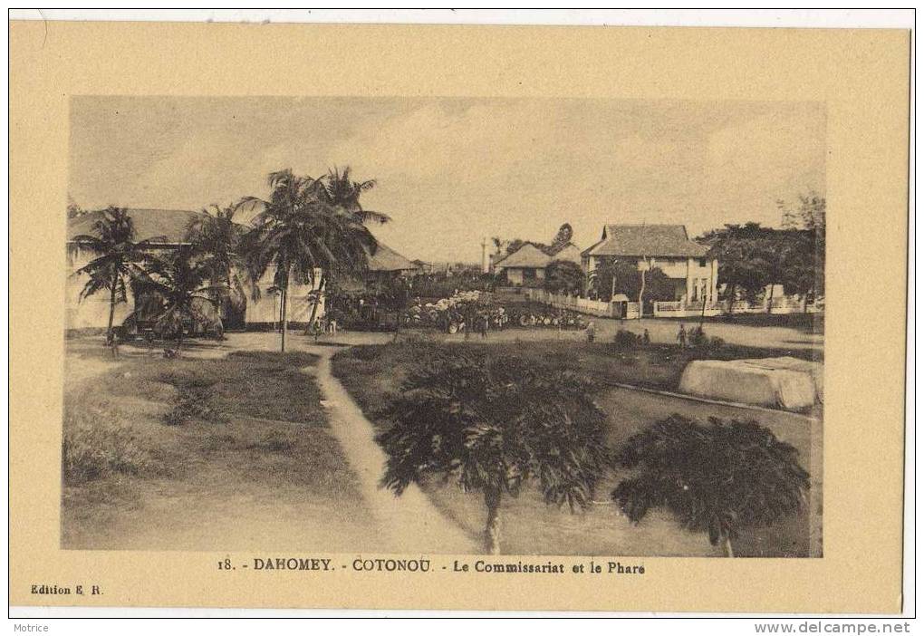 DAHOMEY  -  Cotonou, Le Commissariat Et Le Phare. - Dahomey