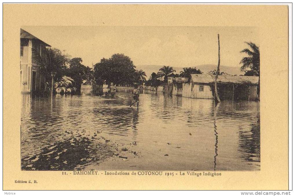 DAHOMEY  - Inondations De  Cotonou 1925; Le Village Indigène. - Dahome