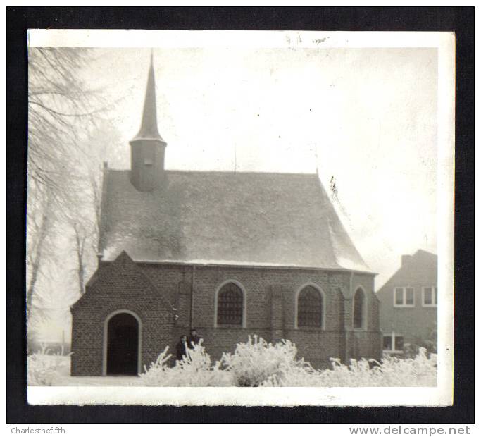 ZELDZAME PERSFOTO" EKSEL - Hechtel " Kapel IN DE SNEEUW - Hechtel-Eksel