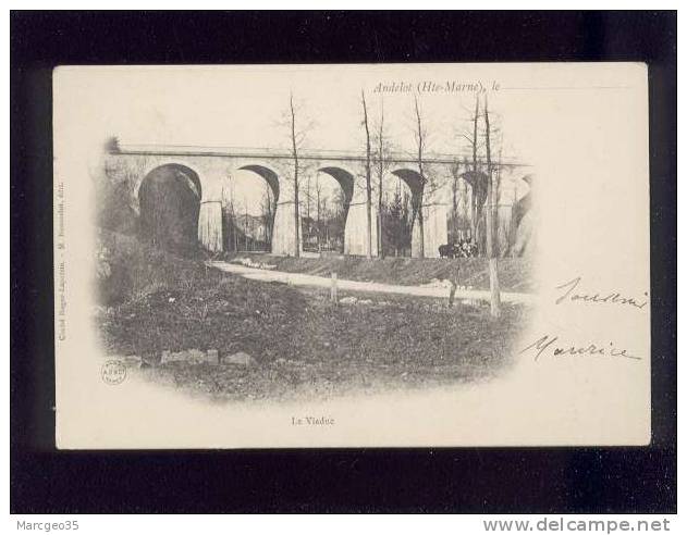 Andelot Le Viaduc édit.roger Lapetite Chemin De Fer ? Belle Carte Précurseur - Andelot Blancheville