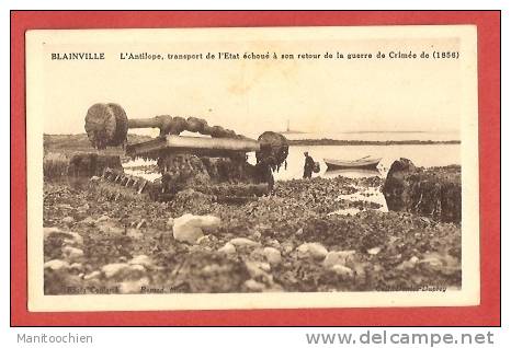 DEP 50 BLAINVILLE SUR MER LES RESTES DU NAVIRE L'ANTILOPE - Blainville Sur Mer