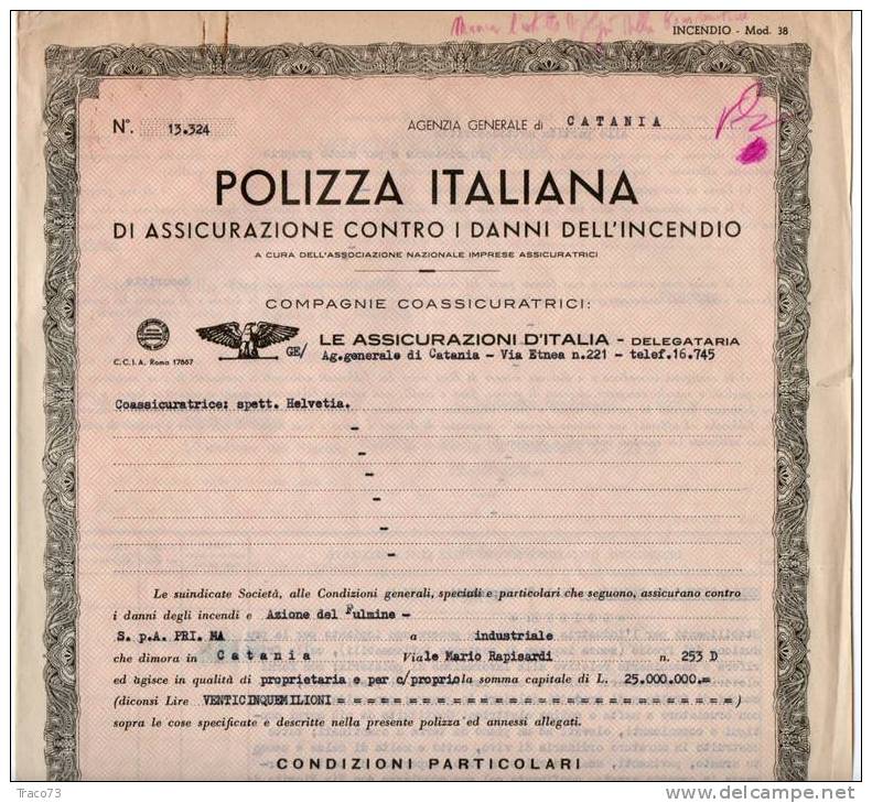 "LE ASSICURAZIONI D´ITALIA" - POLIZZA DI ASSICURAZIONE CONTRO I DANNI DELL´INCENDIO - Banco & Caja De Ahorros