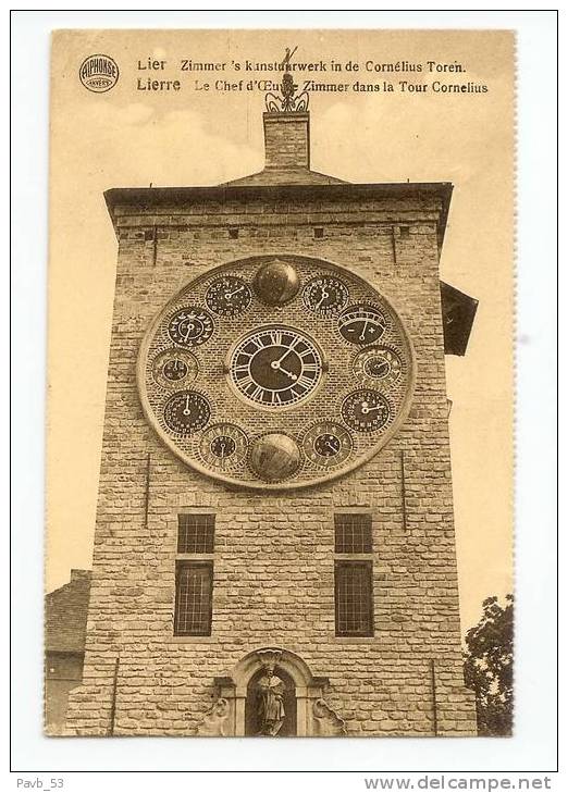 Lier : Cornelius´  Toren Met Zimmer´s Kunstuurwerk * Horloge Astronomique - Lier
