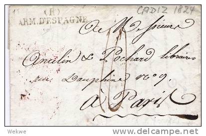 Spk043/ - SPANIEN - Cadiz 1824 Französische  Besetzung, Nach Paris (Arm.'D¨ESPAGNE - ...-1850 Prefilatelia