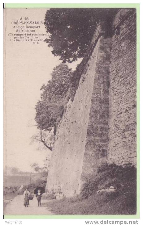 OISE.CREPY EN VALOIS.ANCIEN REMPART DU CHATEAU - Crepy En Valois