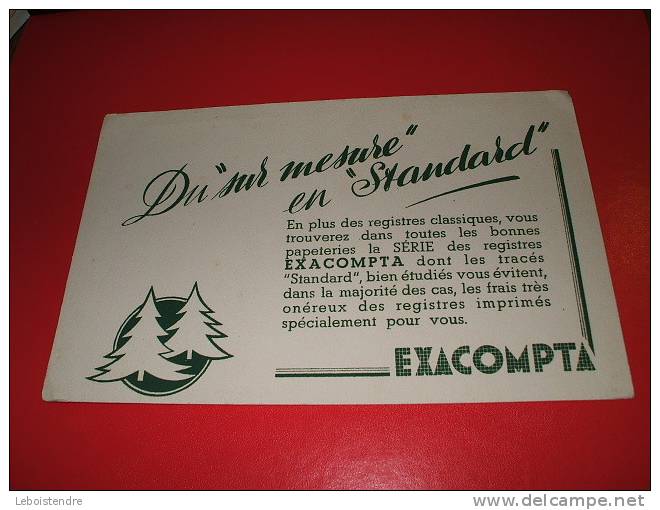 BUVARD : DU "SUR MESURE EN STANDARD"-EXACOMPTA- TAILLE  :21.2 CM X 13.7 CM - Stationeries (flat Articles)