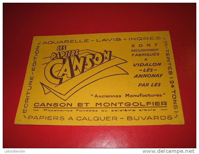 BUVARD : LES PAPIERS CANSON -CANSON ET MONTGOLFIER - TAILLE  : 18 CM X 12  CM - Stationeries (flat Articles)