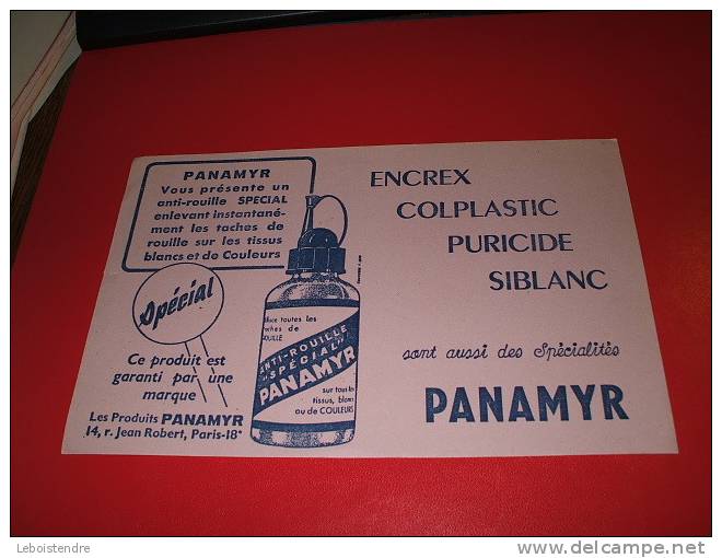 BUVARD : PANAMYR: ENCREX -COLPLASTIC -PURICIDE- SIBLANC -ANTI-ROUILLE-TAILLE  : 21 CM X 13.5  CM - Papierwaren